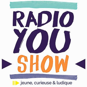 Emission du 25 09 2019 Radio You Emission curieuse et ludique pour les enfants et les ados ! Emission du 25 09 2019