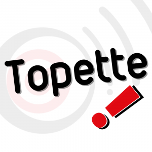 Topette!<br/>30 04 2025